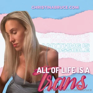 All of life is a transition christinabrucepremium bimbo transgender