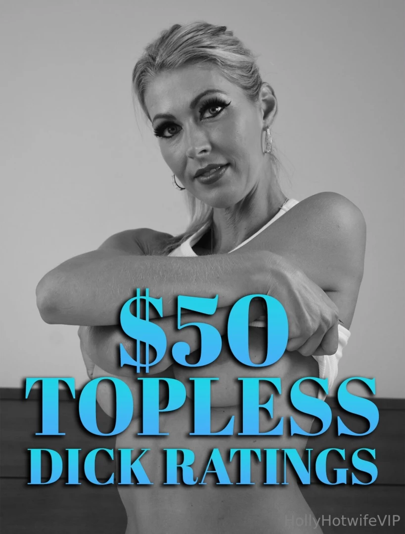 I m doing topless dick ratings this week so send me your cocks message 