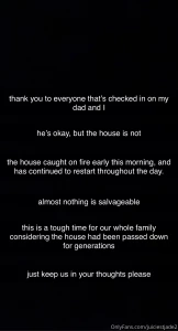 If you follow my other socials then you know my dads house caught on part 1