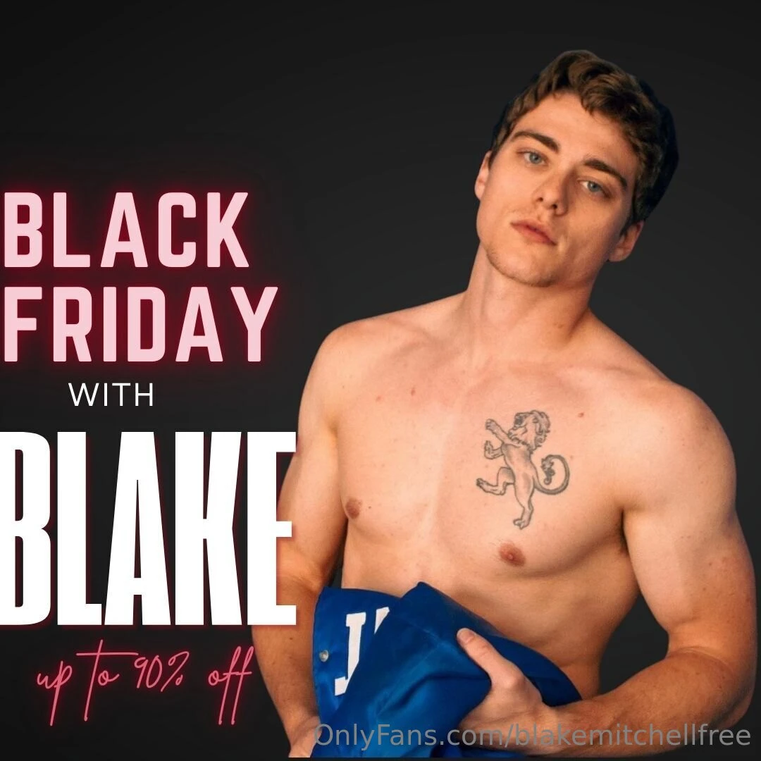 Last chance the biggest deals ever released on blakemitchellfree 