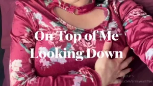 Video on top of me looking down description pov beautiful agony