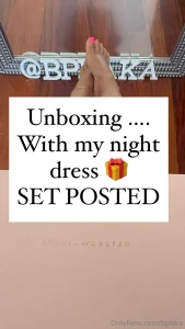 Unboxing with my night dress part 4