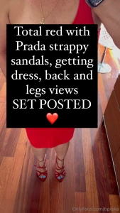 Total red with prada strappy sandals getting dress back and legs views