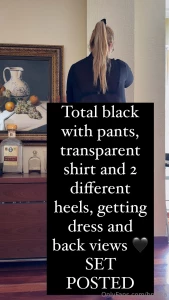 Total black with pants transparent shirt and 2 different heels getting