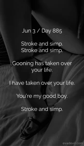 Jun 3 day 885 stroke and simp stroke and simp gooning has taken over