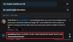 I love your comments the polish word kurwa means fuck explanation some