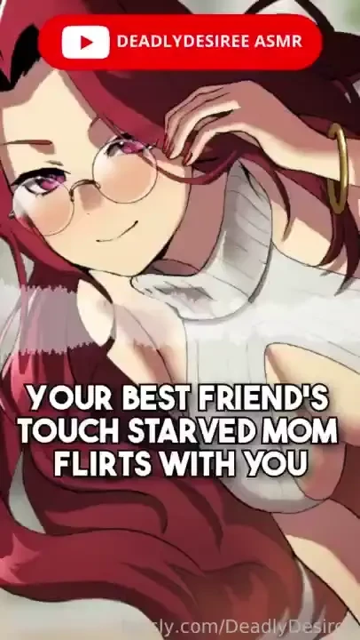 Teaser best friend s touch-starved mom flirts with you you re home 