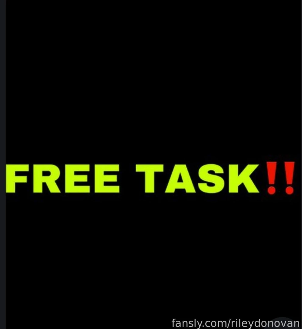 Free task for all you pervs go like 150 posts message me done when you 