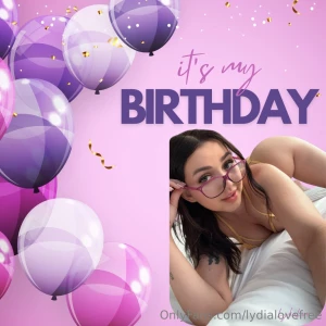 It s my birthday the real fun is going down on lydialove