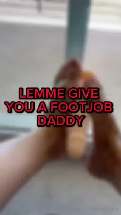 Brand new video as requested by many - here s a foot job video i made 