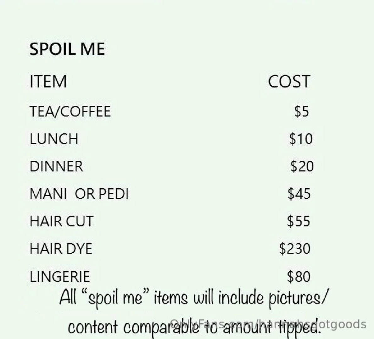 For everyone asking how to spoil me here is a menu as always thank you 