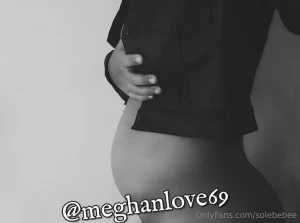 Stop preggo girl this beauty meghanlove69 is my amazing pregnant