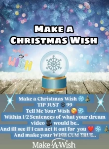 Make a christmas wish tip 99 and tell me your wish use 1 2 sentences part 1
