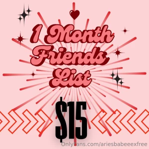 Only taking 3 sale normally 25 1 month friends list for february