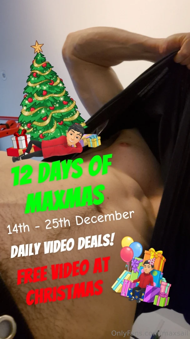 Get ready for the 12 days of maxmas tomorrow is the start of 12 days 