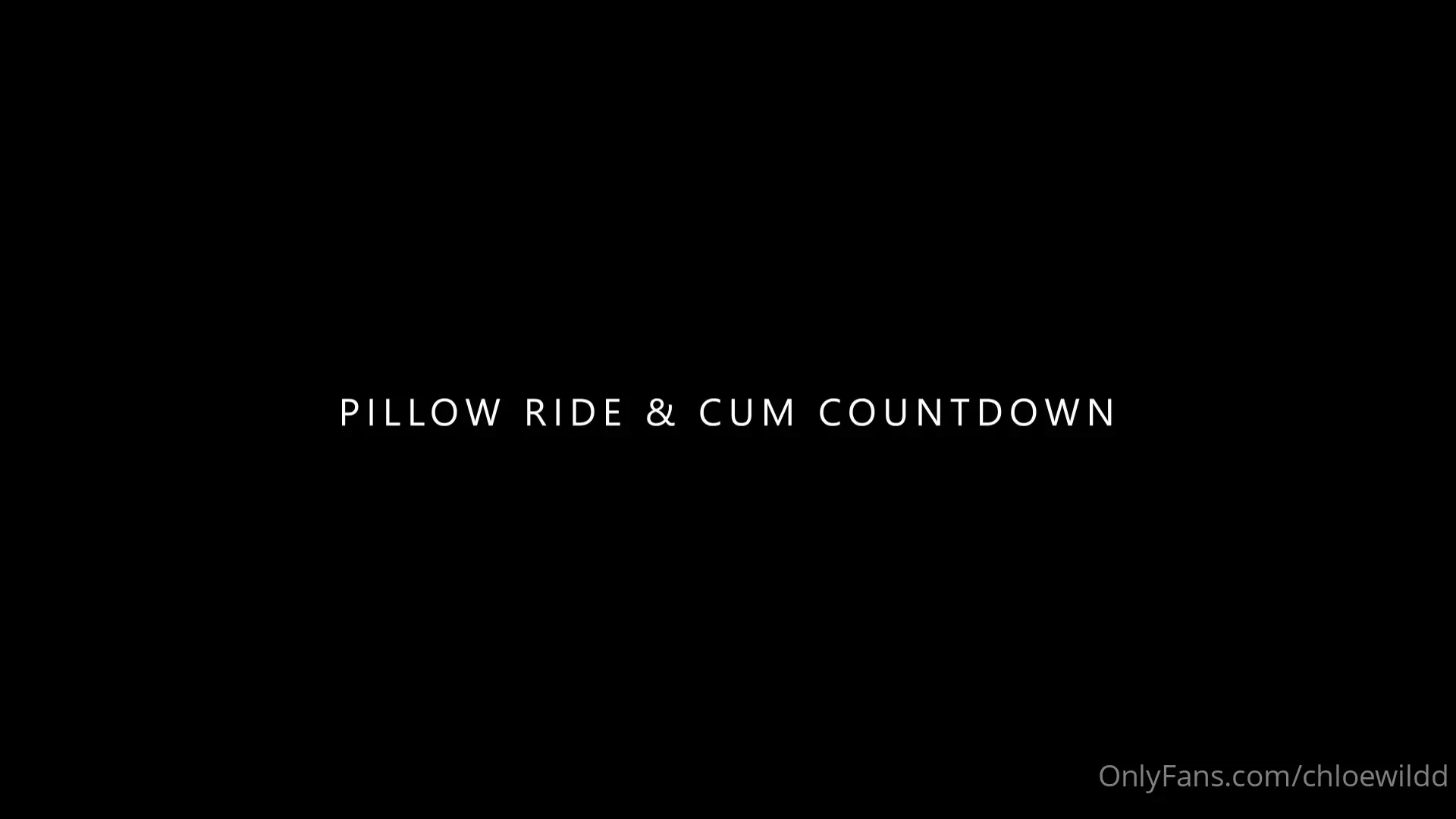 Chloe kassie collab part 3 pillow ride amp cum countdown nbsp 15 mins 