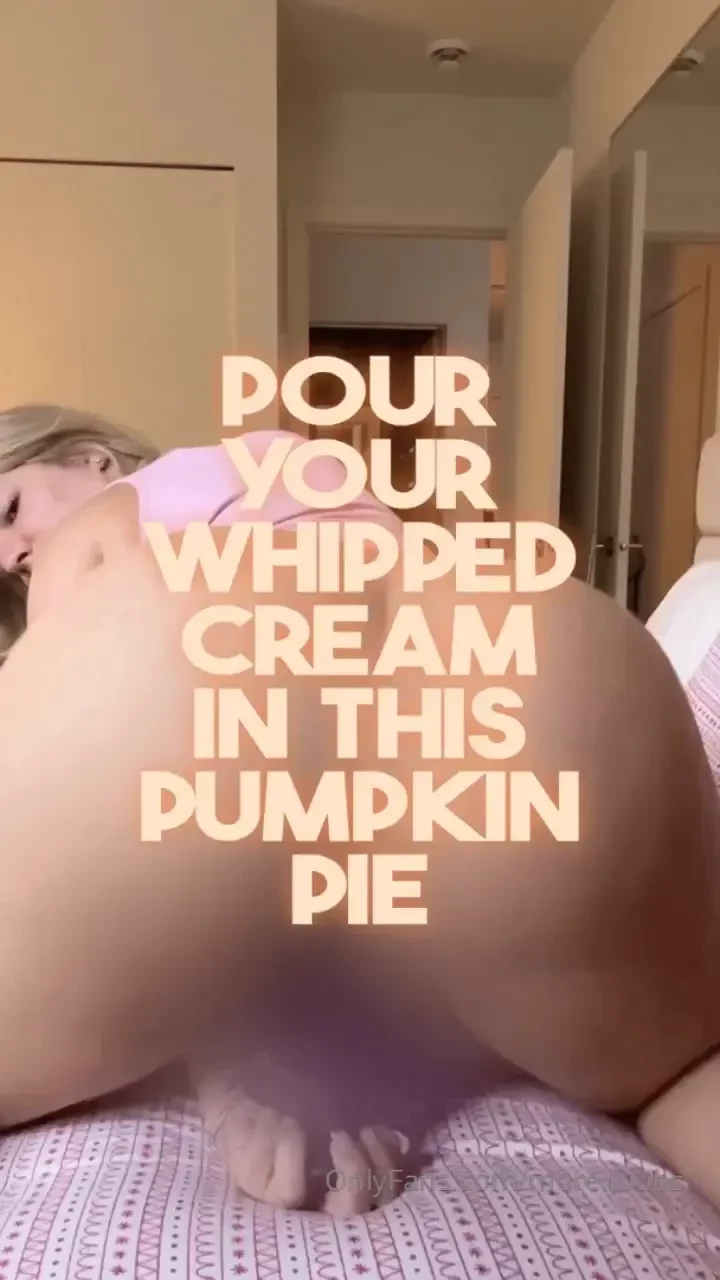 Dicksgiving eve megapack pour your whipped cream right into this 