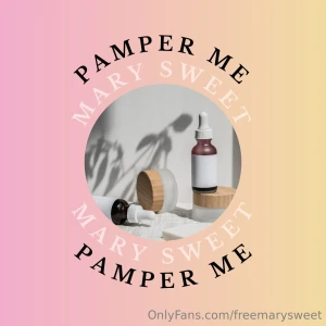 I love being pampered - now s as good a time as any to send me a gift