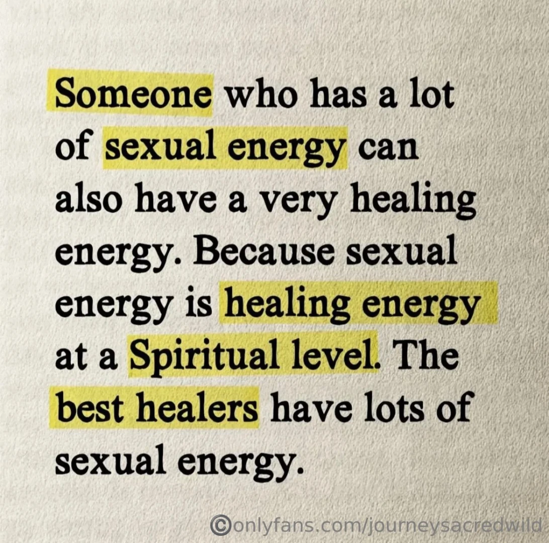 Sexual energy can be just as honoring and healing as it is wild and 