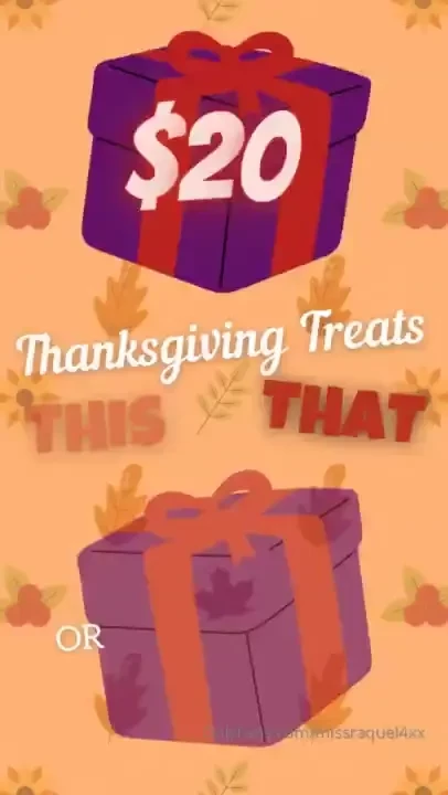 Tip the treat you want 