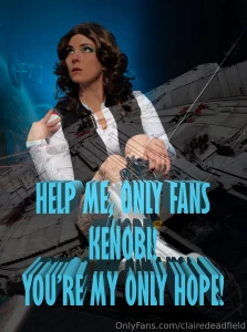 Help me onlyfans kenobi you re my only hope nbsp i feel calling y all