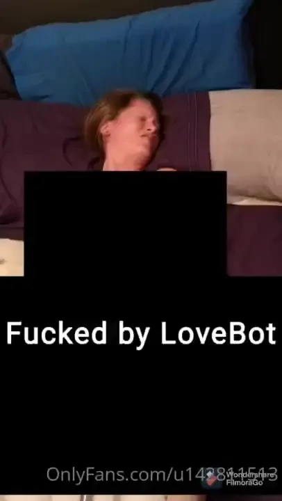 Fucked by lovebot 