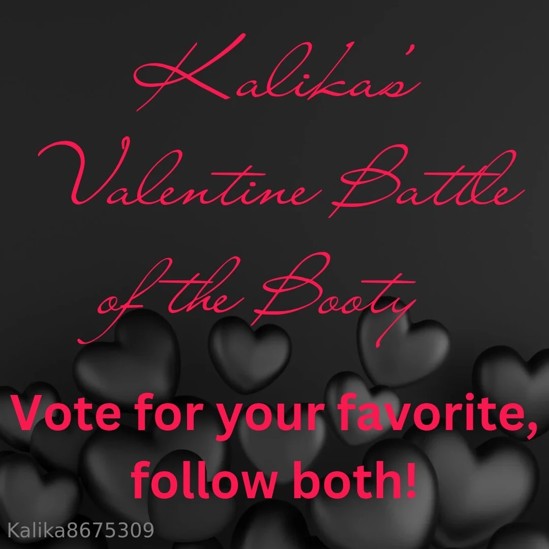 Kalika s valentine s battle of the booty vote for your fave follow part 6 