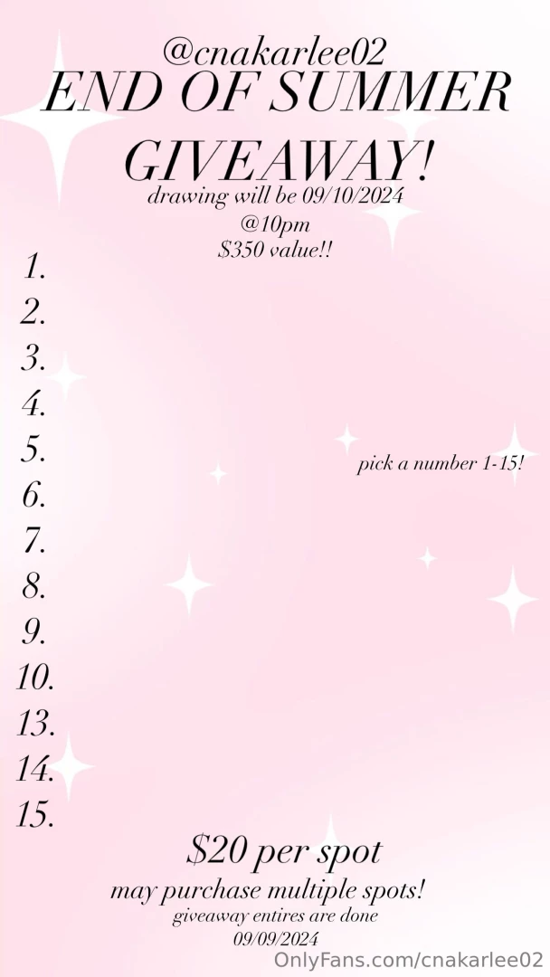 Pick a number 1-15 20 per entry entries end on 9 9 2024 winner will be 