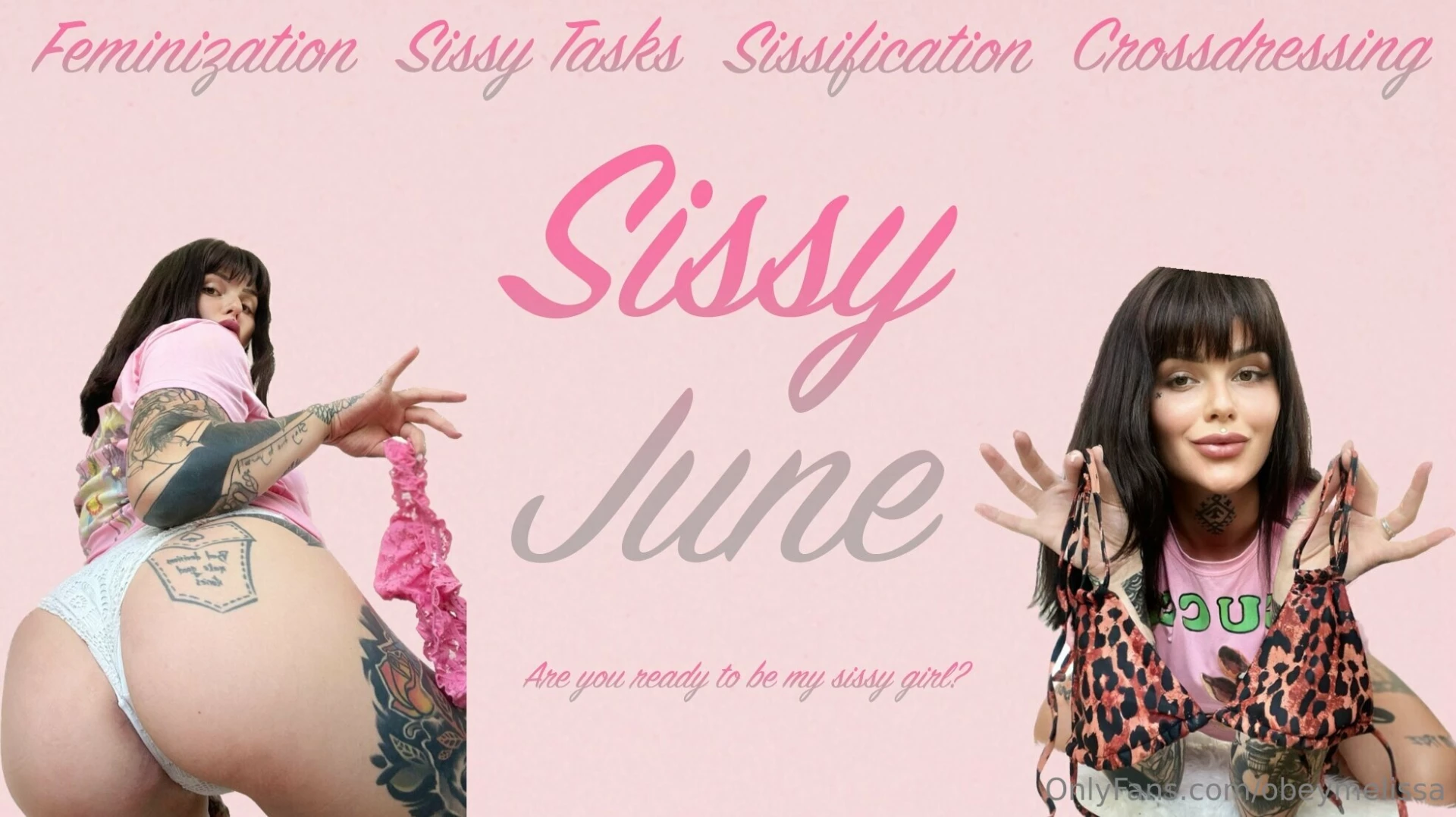 Hello my sissy girls in june you will receive 4 sissy and feminization 