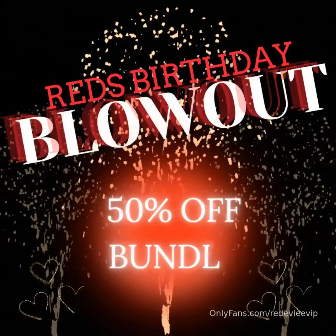 It s my birthday month i want you to cum celebrate with me which party 