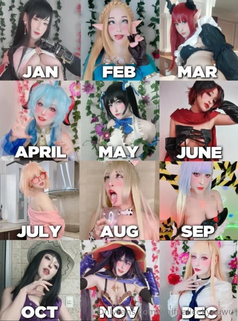 Choose a waifu month and get a surprise only for 6 choose left or 