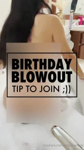 Birthday blowout starts tonight alright i wasn t sure i wanted to do