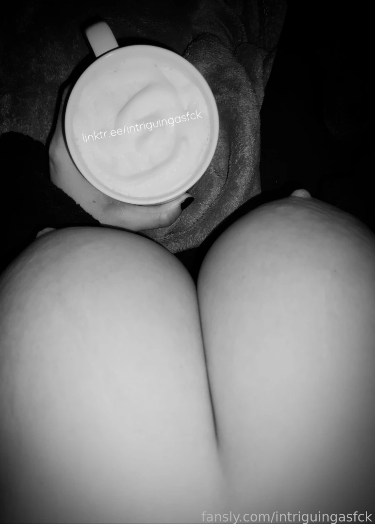 Good morning here s some coffee and boobs for your viewing pleasure 