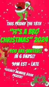 Only 6 days away this upcoming fridayyy it s a bro christmas