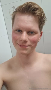 Time for a shower can you tell by my pink cheeks i got hot from the