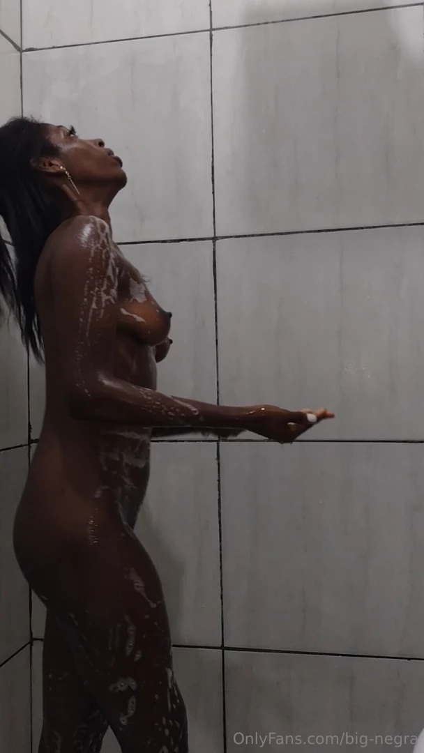 big-negra - Come see me taking a shower part 1 