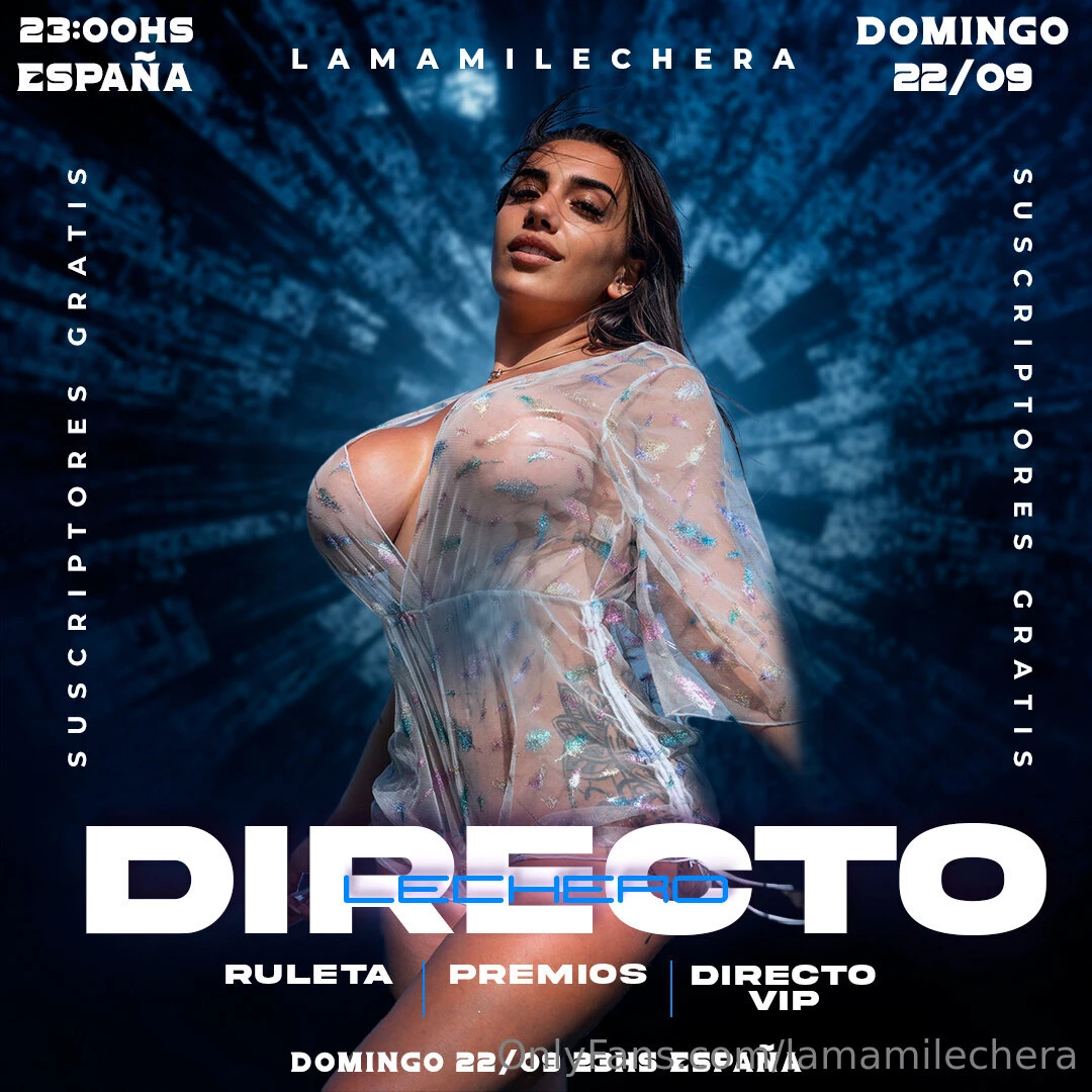 Lechero se viene otro directazo preparate ma ana domingo 22 09 a las 