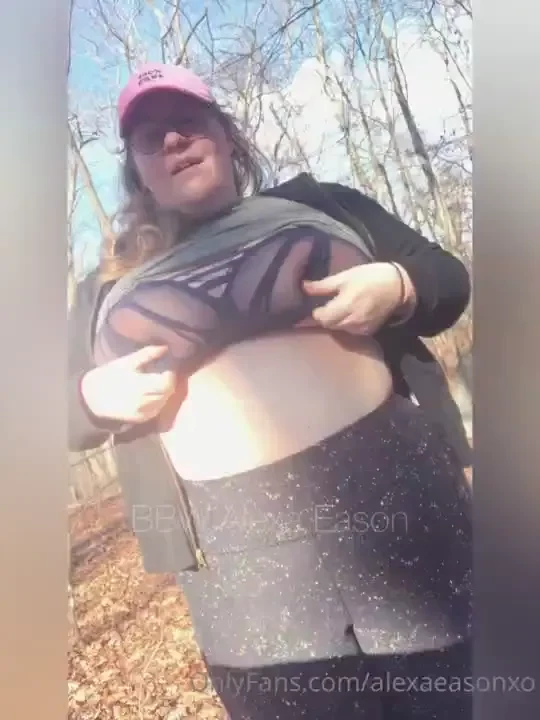 It s a beautiful day to be slutty in the woods do you like my naughty 