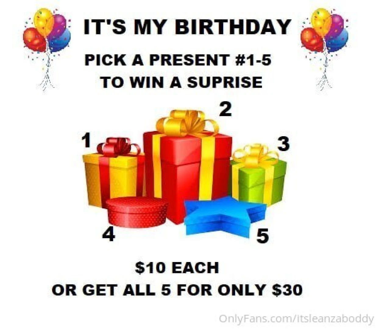 My birthday is todau and i want to treat you to lots of goodies baby 5 