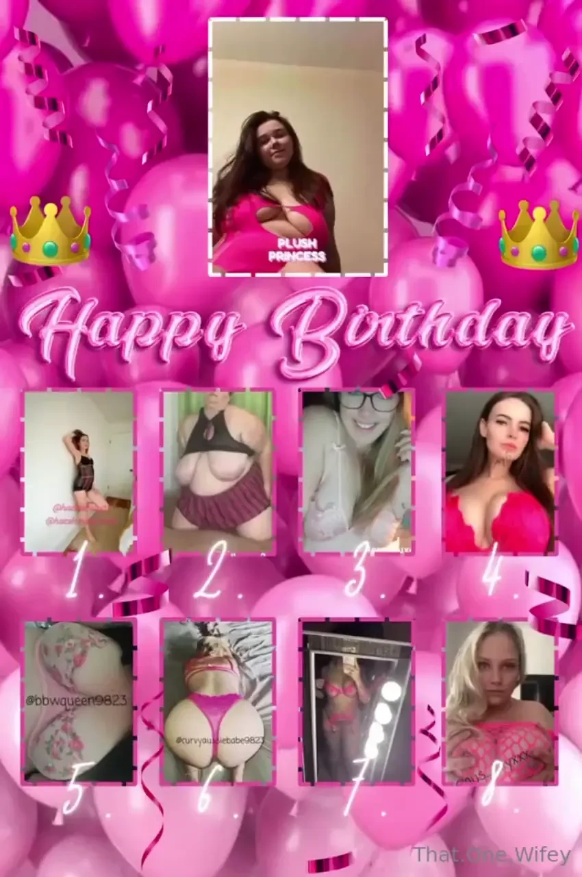 Birthday slut plush_princess_free plush_princess_vip horny slut part 12 