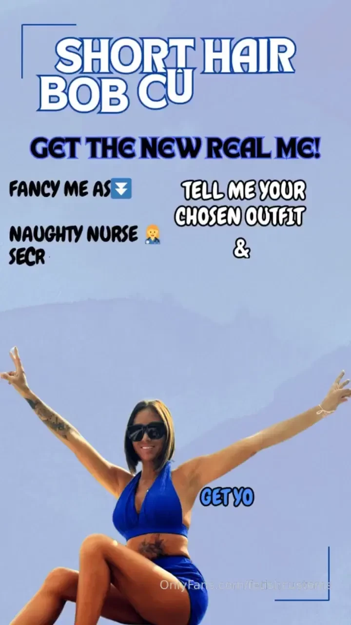 Do you like my new look get yourself a short hair bob custom video 