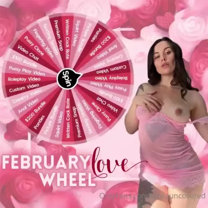 February love wheel are you horny come spin my limited time only wheel 