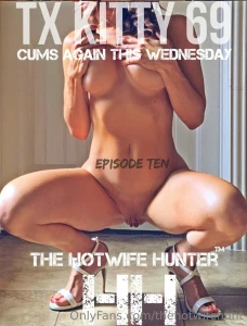 It s a kitty bundle only 10 txkitty69 is one of the hottest wives that part 10