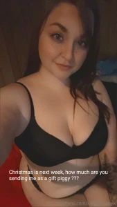 Christmas is next week how much are you sending me as a gift