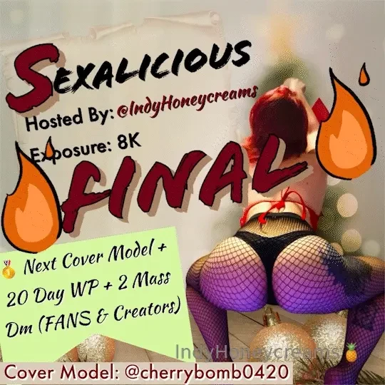 Sexalicious comp final hosted by indyhoneycreams 10 vote minimum to 