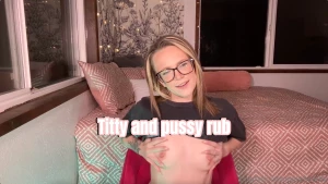 Titty and pussy rub