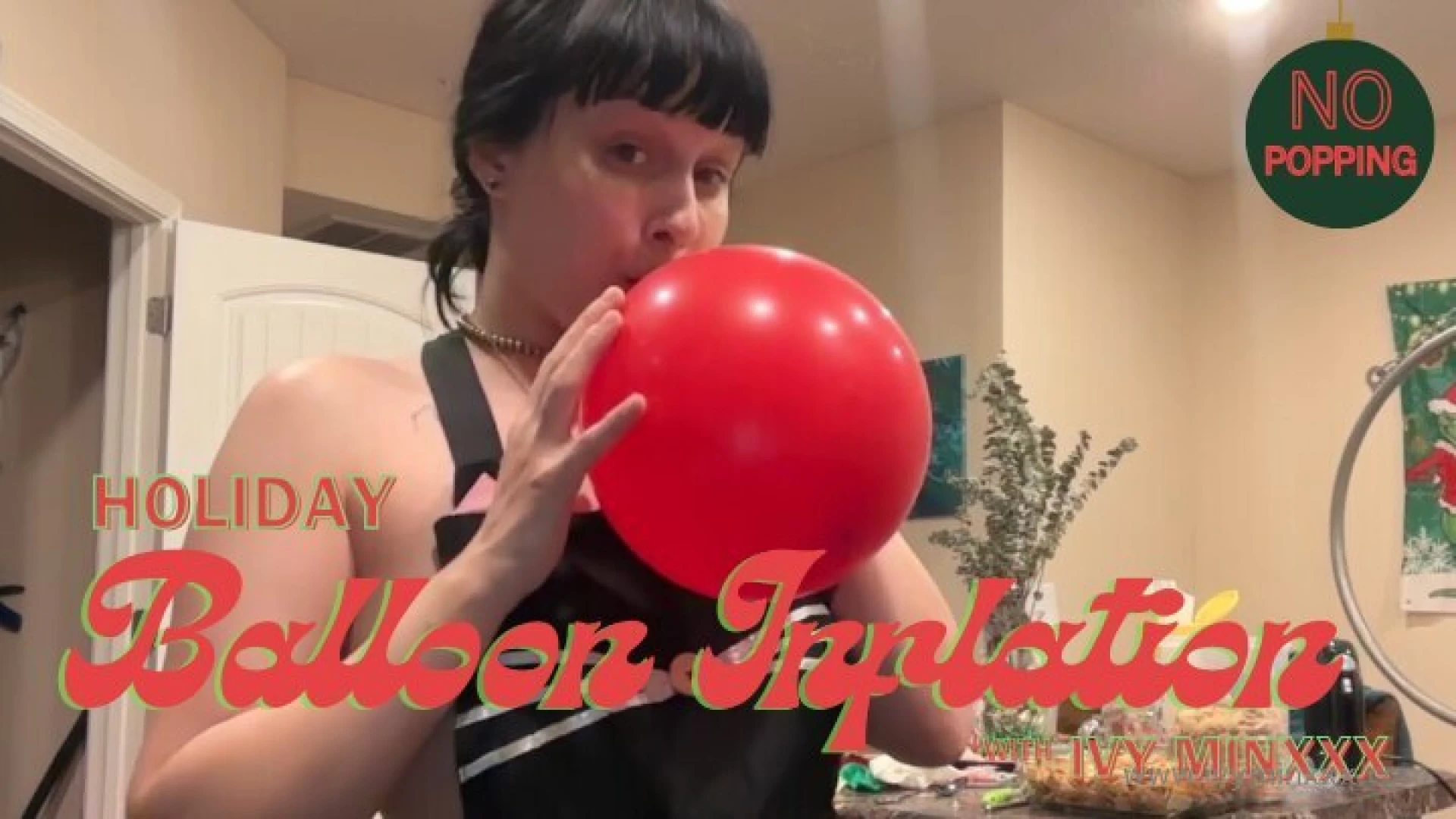 Holiday balloon inflation with ivyminxxx no balloons were harmed in 