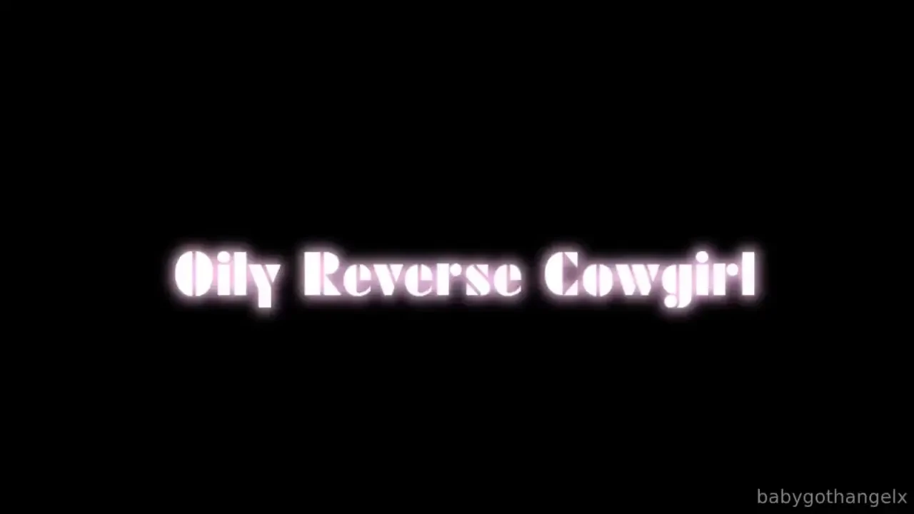 Preview oily reverse cowgirl 