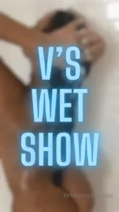 My wet show is on all my slippery files x only 69 hurry up