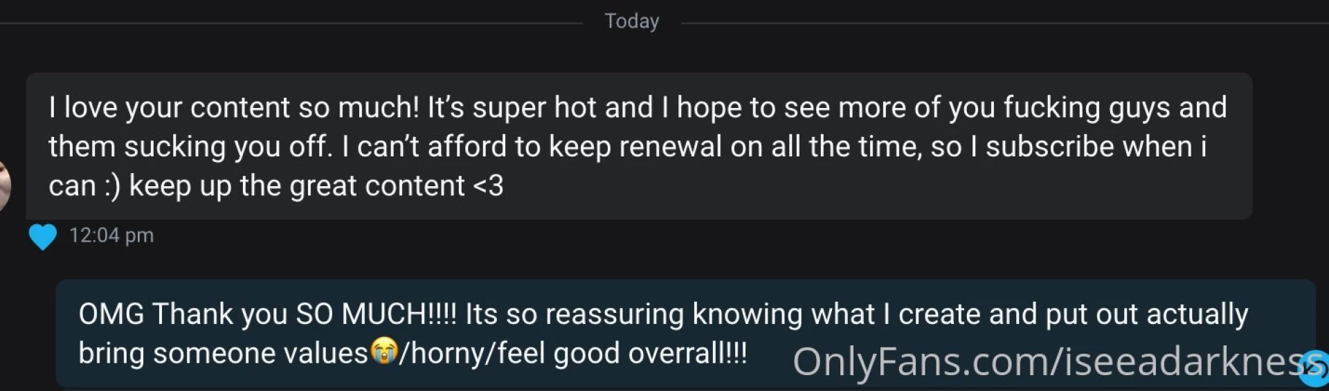 Waking up seeing a fan say they love my content is the most satisfying 